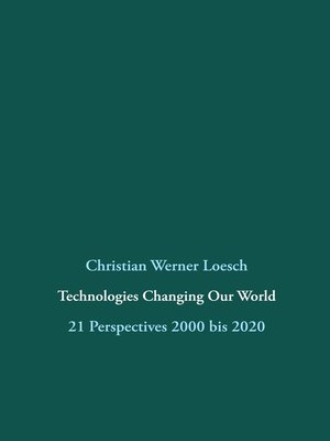 cover image of Technologies Changing Our World